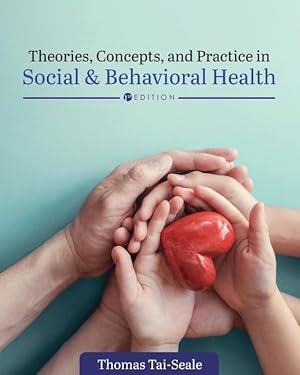 Seller image for Theories, Concepts, and Practice in Social and Behavioral Health for sale by moluna