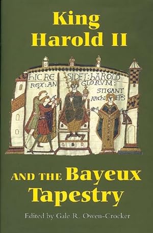 Seller image for King Harold II and the Bayeux Tapestry for sale by moluna