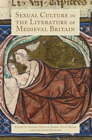 Imagen del vendedor de Sexual Culture in the Literature of Medieval Britain a la venta por moluna