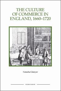 Seller image for The Culture of Commerce in England, 1660-1720 for sale by moluna