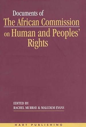 Bild des Verkufers fr Documents of the African Commission on Human and Peoples\ Rights - Volume 1, 1987-1998 zum Verkauf von moluna