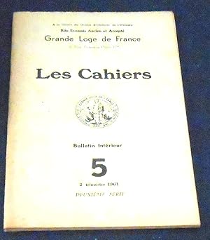 Les Cahiers – Bulletin Intérieur n°5