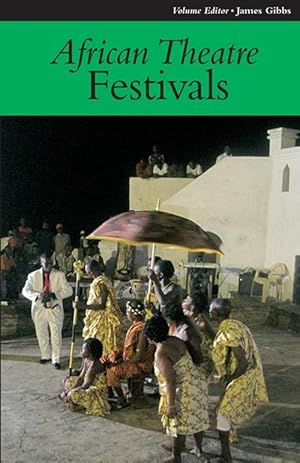 Bild des Verkufers fr African Theatre 11: Festivals zum Verkauf von moluna