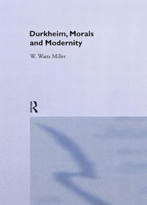 Seller image for Durkheim, Morals And Modernity for sale by moluna