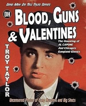 Seller image for Blood, Guns & Valentines for sale by moluna