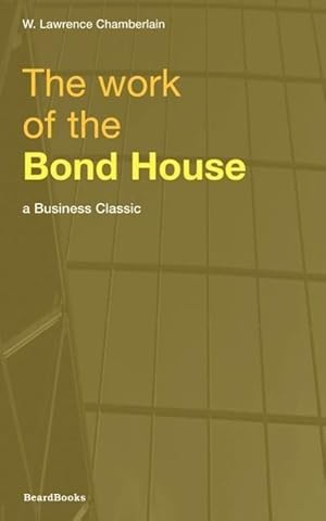 Bild des Verkufers fr The Work of the Bond House zum Verkauf von moluna