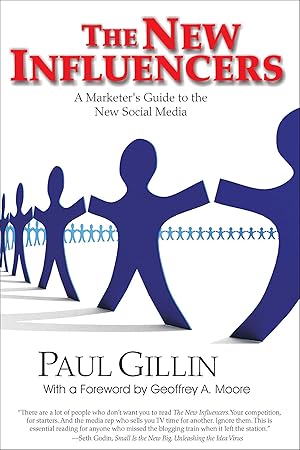 Seller image for New Influencers: A Marketer\ s Guide to the New Social Media for sale by moluna