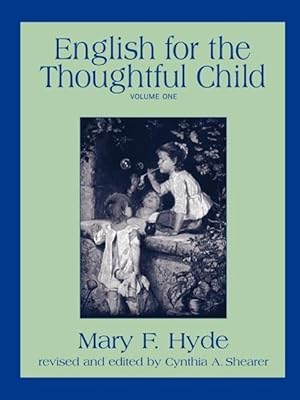 Seller image for English for the Thoughtful Child - Volume One for sale by moluna
