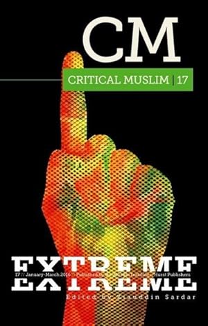 Seller image for Critical Muslim 17: Extreme for sale by moluna