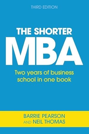 Bild des Verkufers fr The Shorter MBA zum Verkauf von moluna