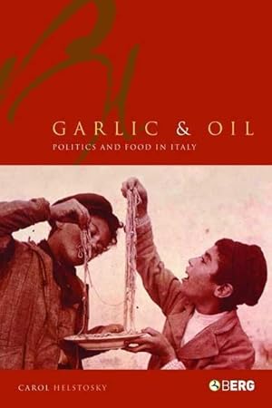 Bild des Verkufers fr Garlic and Oil zum Verkauf von moluna