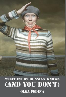 Bild des Verkufers fr What Every Russian Knows (and You Don\ t) zum Verkauf von moluna