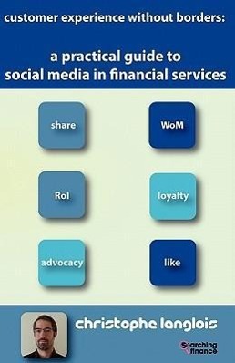 Bild des Verkufers fr A Practical Guide to Social Media in Financial Services zum Verkauf von moluna