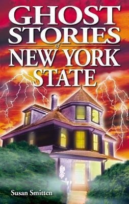 Bild des Verkufers fr Ghost Stories of New York State zum Verkauf von moluna