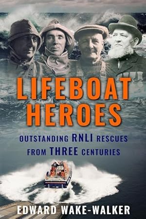 Bild des Verkufers fr Lifeboat Heroes zum Verkauf von moluna