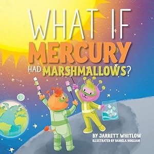 Bild des Verkufers fr What if Mercury had Marshmallows? zum Verkauf von moluna