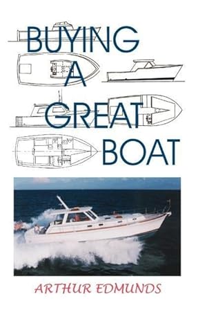 Bild des Verkufers fr Buying a Great Boat zum Verkauf von moluna