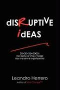 Seller image for Disruptive Ideas for sale by moluna