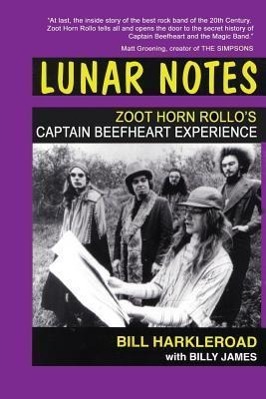 Bild des Verkufers fr Lunar Notes - Zoot Horn Rollo\ s Captain Beefheart Experience zum Verkauf von moluna