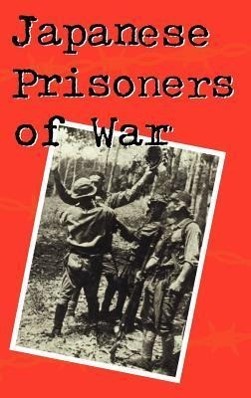 Bild des Verkufers fr Japanese Prisoners of War zum Verkauf von moluna