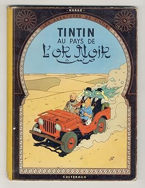 Image du vendeur pour Les Aventures de Tintin. Tintin au Pays de l'Or Noir. mis en vente par Libreria Oreste Gozzini snc