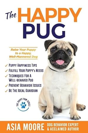 Image du vendeur pour The Happy Pug mis en vente par moluna