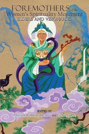 Seller image for Foremothers of the Women\ s Spirituality Movement for sale by moluna