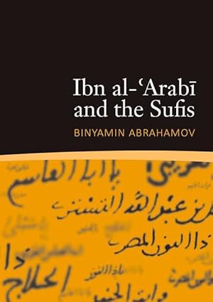 Bild des Verkufers fr Ibn al-\ Arabi & the Sufis zum Verkauf von moluna