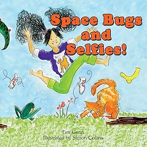 Seller image for Space Bugs and Selfies for sale by moluna