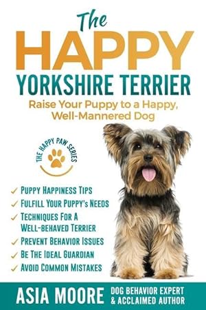 Image du vendeur pour The Happy Yorkshire Terrier mis en vente par moluna