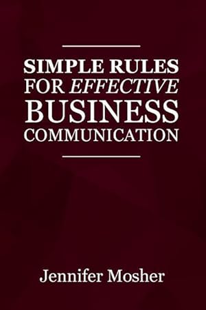 Immagine del venditore per Simple Rules for Effective Business Communication venduto da moluna