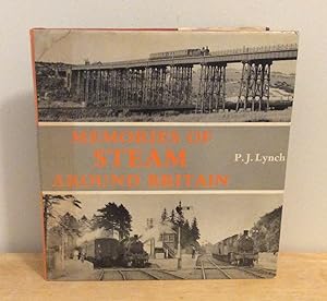 Image du vendeur pour Memories of Steam Around Britain mis en vente par M. C. Wilson