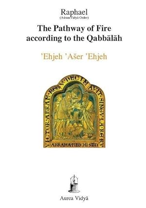 Seller image for The Pathway of Fire According to the Qabbalah for sale by moluna
