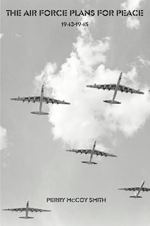 Bild des Verkufers fr Air Force Plans for Peace zum Verkauf von moluna