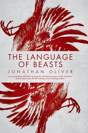 Seller image for The Language of Beasts for sale by moluna