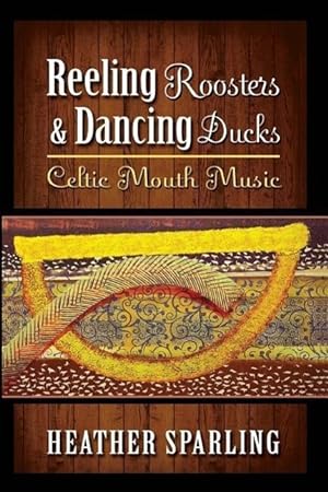 Bild des Verkufers fr Reeling Roosters & Dancing Ducks zum Verkauf von moluna
