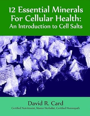 Bild des Verkufers fr 12 Essential Minerals for Cellular Health zum Verkauf von moluna