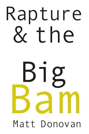 Bild des Verkufers fr Rapture & the Big Bam: Poems zum Verkauf von moluna