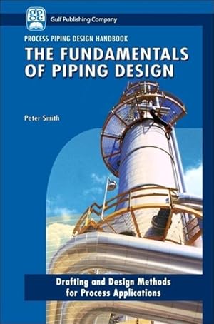 Immagine del venditore per The Fundamentals of Piping Design venduto da moluna