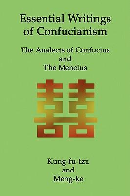 Bild des Verkufers fr Essential Writings of Confucianism zum Verkauf von moluna