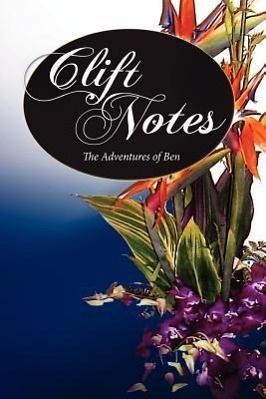 Bild des Verkufers fr Clift Notes, the Adventures of Ben zum Verkauf von moluna