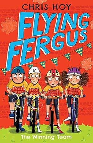 Imagen del vendedor de Flying Fergus 5: The Winning Team: by Olympic champion Sir Chris Hoy, written with award-winning author Joanna Nadin a la venta por WeBuyBooks