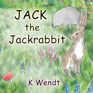 Seller image for Jack the Jackrabbit for sale by moluna