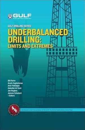 Immagine del venditore per Underbalanced Drilling: Limits and Extremes venduto da moluna