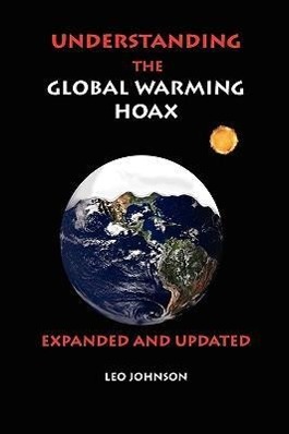 Bild des Verkufers fr Understanding the Global Warming Hoax zum Verkauf von moluna