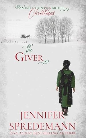 Bild des Verkufers fr The Giver (Amish Country Brides) Christmas zum Verkauf von moluna
