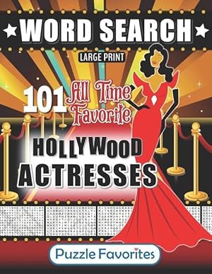 Bild des Verkufers fr Hollywood Word Search - 101 All Time Favorite Actresses Large Print Puzzle Book zum Verkauf von moluna