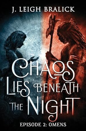 Bild des Verkufers fr Chaos Lies Beneath the Night, Episode 2 zum Verkauf von moluna