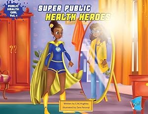 Bild des Verkufers fr Super Public Health Heroes zum Verkauf von moluna