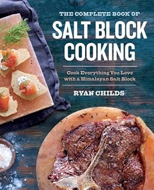 Bild des Verkufers fr The Complete Book of Salt Block Cooking zum Verkauf von moluna